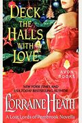 Deck The Halls With Love: A Lost Lords Of Pembrook Novella