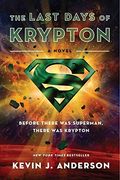 The Last Days Of Krypton