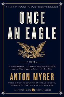 Once An Eagle: A Novel Once An Eagle: A Novel