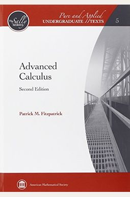 Buy Advanced Calculus Book By: Patrick Fitzpatrick