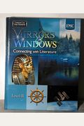Mirrors And Windows: Connect With Literature Level Ii (Mirriros And Windows, Level 2)