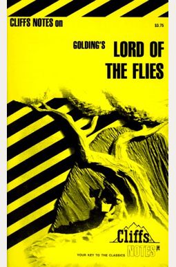 Golding's Lord Of The Flies (Cliffs Notes) Golding's Lord Of The Flies (Cliffs Notes)