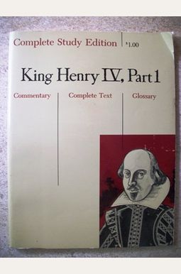 Henry Iv, Part I Henry Iv, Part I