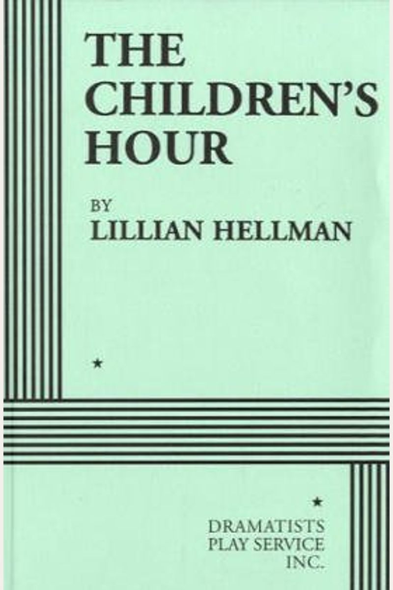 The Children's Hour (Acting Edition)