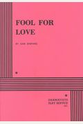 Fool For Love & The Sad Lament Of Pecos Bill