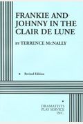 Frankie And Johnny In The Claire De Lune