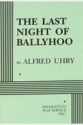 The Last Night Of Ballyhoo