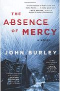 The Absence Of Mercy