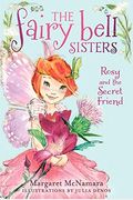 The Fairy Bell Sisters #2: Rosy And The Secret Friend