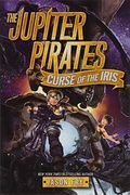 The Jupiter Pirates #2: Curse Of The Iris