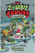 The Zombie Chasers #5: Nothing Left To Ooze