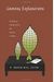 Growing Explanations: Historical Perspectives On Recent Science