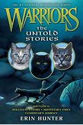 Warriors: The Untold Stories (Warriors Novella)