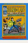 Bound By Law?: Tales From The Public Domain, New Expanded Edition
