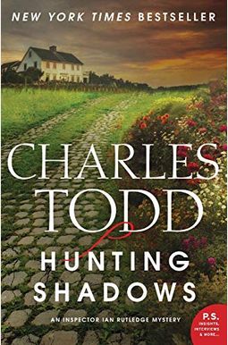Hunting Shadows: An Inspector Ian Rutledge Mystery (Inspector Ian Rutledge Mysteries) Hunting Shadows: An Inspector Ian Rutledge Mystery (Inspector Ian Rutledge Mysteries)
