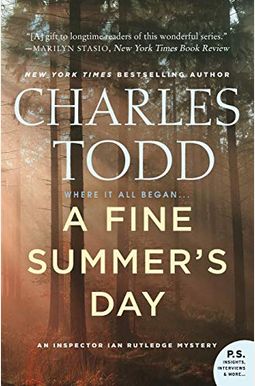 A Fine Summer's Day: An Inspector Ian Rutledge Mystery (Inspector Ian Rutledge Mysteries) A Fine Summer's Day: An Inspector Ian Rutledge Mystery (Inspector Ian Rutledge Mysteries)