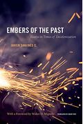 Embers Of The Past: Essays In Times Of Decolonization