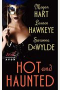 Hot And Haunted