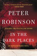 In The Dark Places: An Inspector Banks Novel