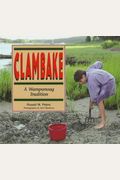 Clambake: A Wampanoag Tradition