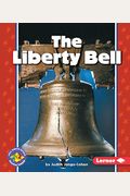 The Liberty Bell (Pull Ahead Books)