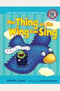 #5 The Thing On The Wing Can Sing: A Short Vowel Sounds Book With Consonant Digraphs (Sounds Like Reading)