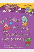 A Dollar, a Penny, How Much and How Many? (Math Is Categorical R)