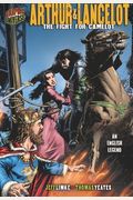 Arthur & Lancelot: The Fight For Camelot: An English Legend