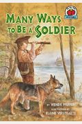 Many Ways To Be A Soldier (On My Own History)