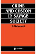 Crime And Custom In Savage Society