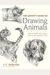 The Artist's Guide To Drawing Animals: How To Draw Cats, Dogs, And Other Favorite Pets