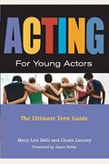 Acting for Young Actors: For Money or Just for Fun