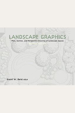 Landscape Graphics: From Concept Sketch To Presentation Rendering Landscape Graphics: From Concept Sketch To Presentation Rendering