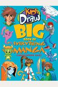 Kids Draw Big Book Of Everything Manga