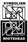 Symbolism: Its Meaning And Effect