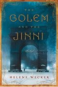 The Golem And The Jinni
