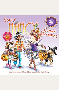 Fancy Nancy: Candy Bonanza Fancy Nancy: Candy Bonanza