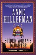 Spider Woman's Daughter (A Leaphorn And Chee Novel)