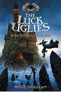 The Luck Uglies #2: Fork-Tongue Charmers