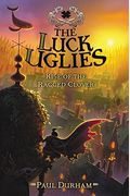 The Luck Uglies #3: Rise Of The Ragged Clover