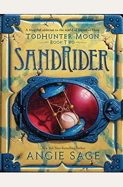 Todhunter Moon, Book Two: Sandrider Todhunter Moon, Book Two: Sandrider
