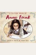 A Picture Book Of Anne Frank (Picture Book Biography)