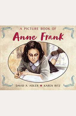 A Picture Book Of Anne Frank A Picture Book Of Anne Frank