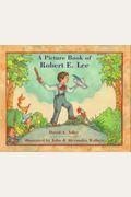 Picture Book Of Robert E. Lee