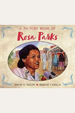 A Picture Book Of Rosa Parks (Picture Book Biography) A Picture Book Of Rosa Parks (Picture Book Biography)