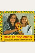 The Day Of The Dead: A Mexican-American Celebration