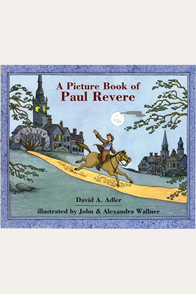 A Picture Book Of Paul Revere
