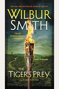 The Tiger's Prey: A Novel Of Adventure