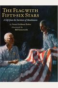 The Flag With Fifty-Six Stars: A Gift From The Survivors Of Mauthausen