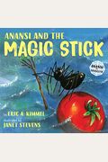 Anansi And The Magic Stick